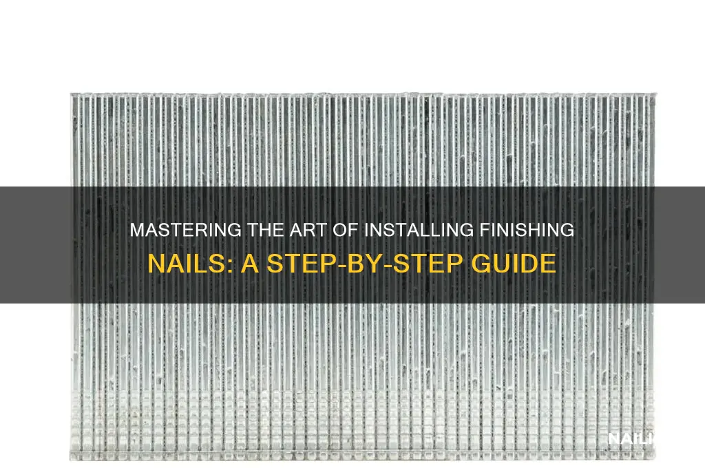 how to install finishing nails