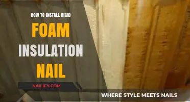 Step-by-Step Guide to Installing Rigid Foam Insulation with Nails