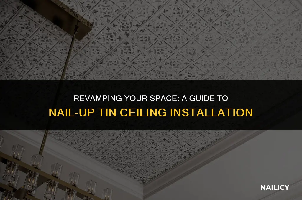how to install tin ceiling using the nail up method