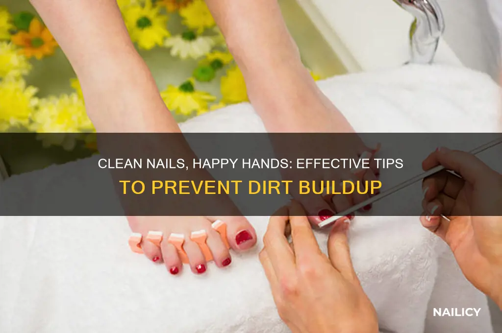 how to keep dirt away from under nails