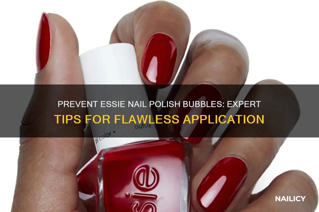 how to keep essie nail polish from bubbling