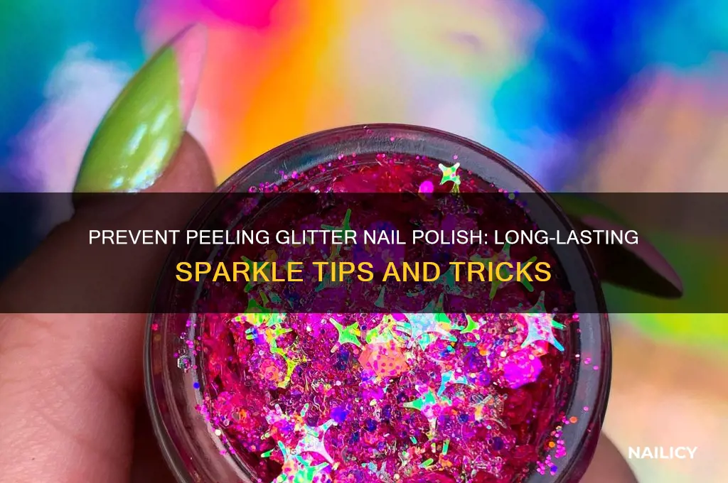 how to keep glitter nail polish from peeling