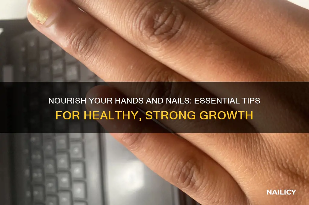 how to keep hands and nails healthy