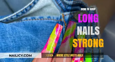 Long, Strong Nails: Tips and Tricks