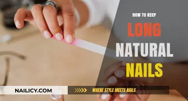 Maintain Long Natural Nails: Tips and Tricks