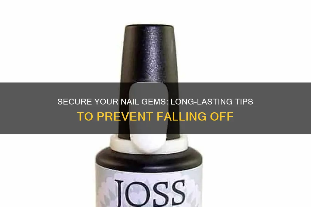 how to keep nail gems from falling off