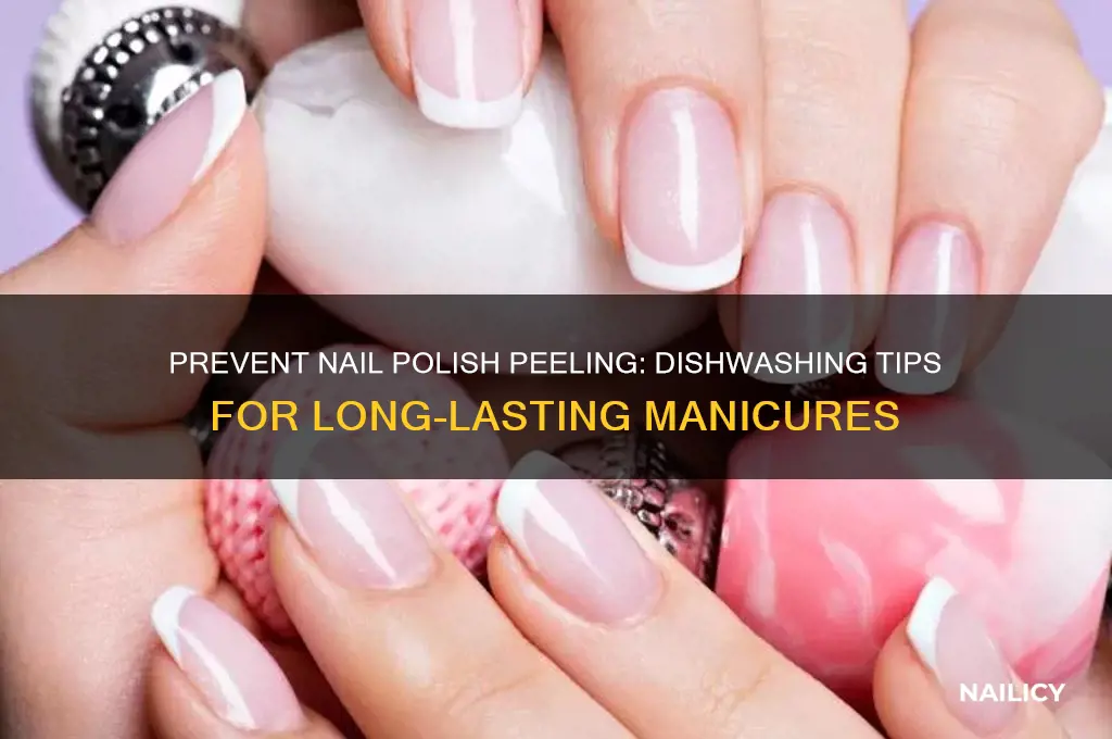 how to keep nail polish from peeling after washing dishes