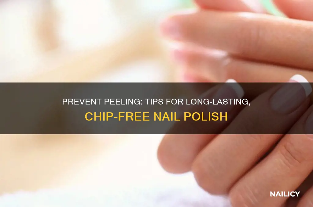 how to keep nail polish from peeling