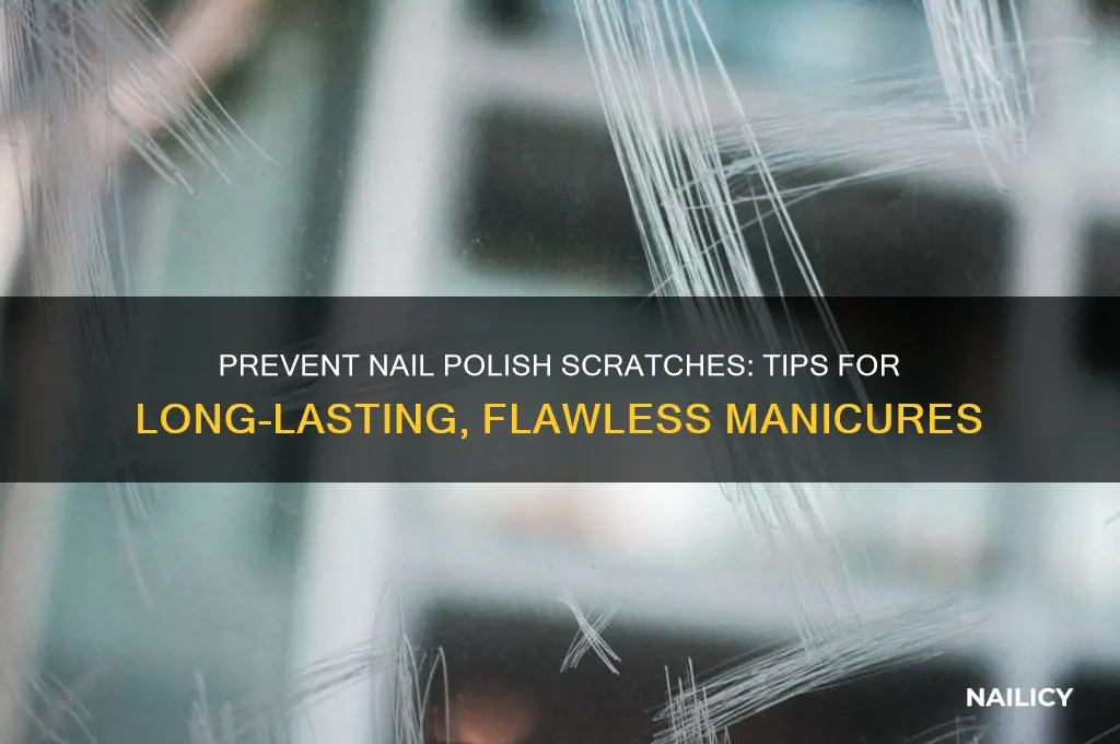 how to keep nail polish from scratching