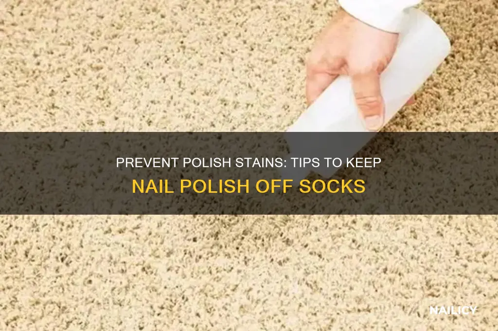 how to keep nail polish from sticking to socks