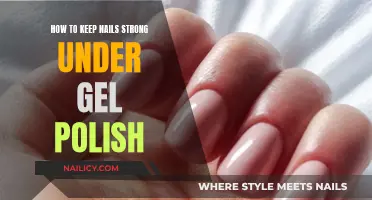 Gel Polish: Keep Nails Strong and Healthy