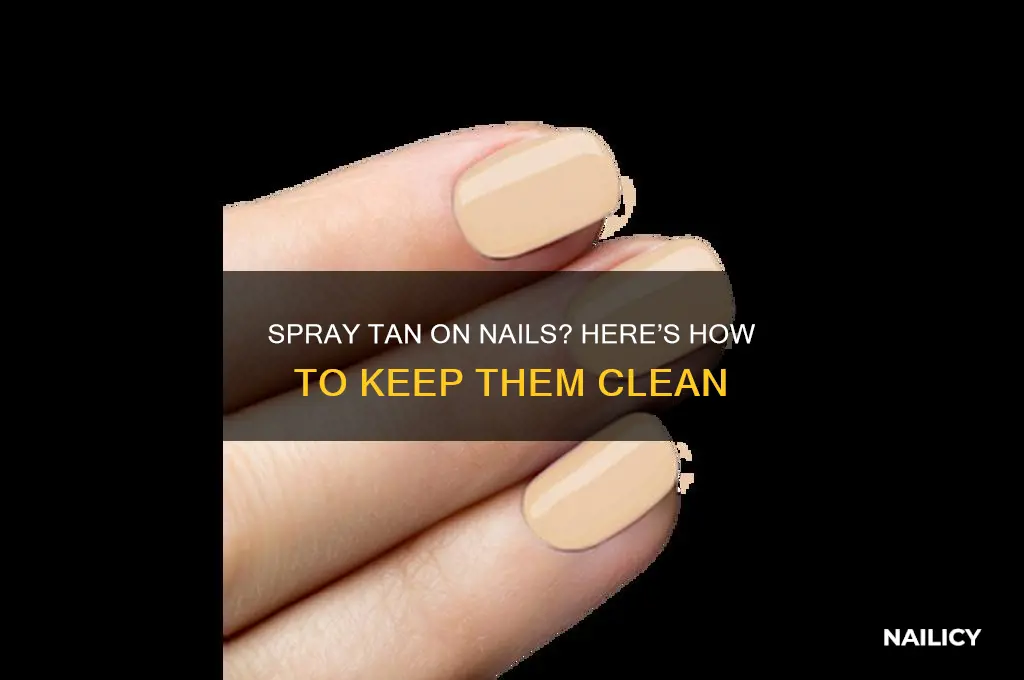 how to keep spray tan off nails