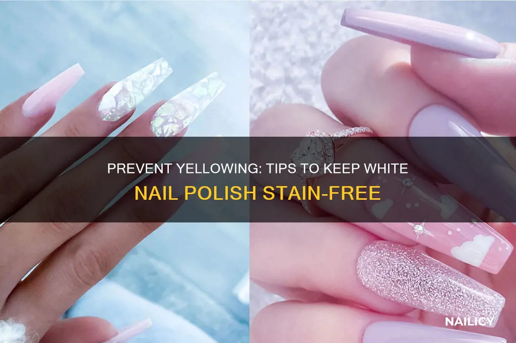 how to keep white nail polish from staining