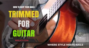 Keep Nails Trimmed: A Guitarist's Guide to Nail Care