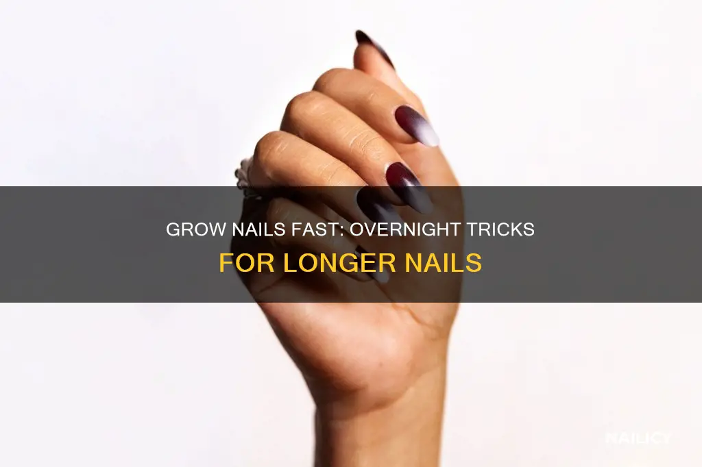 how to let your nails grow in one day