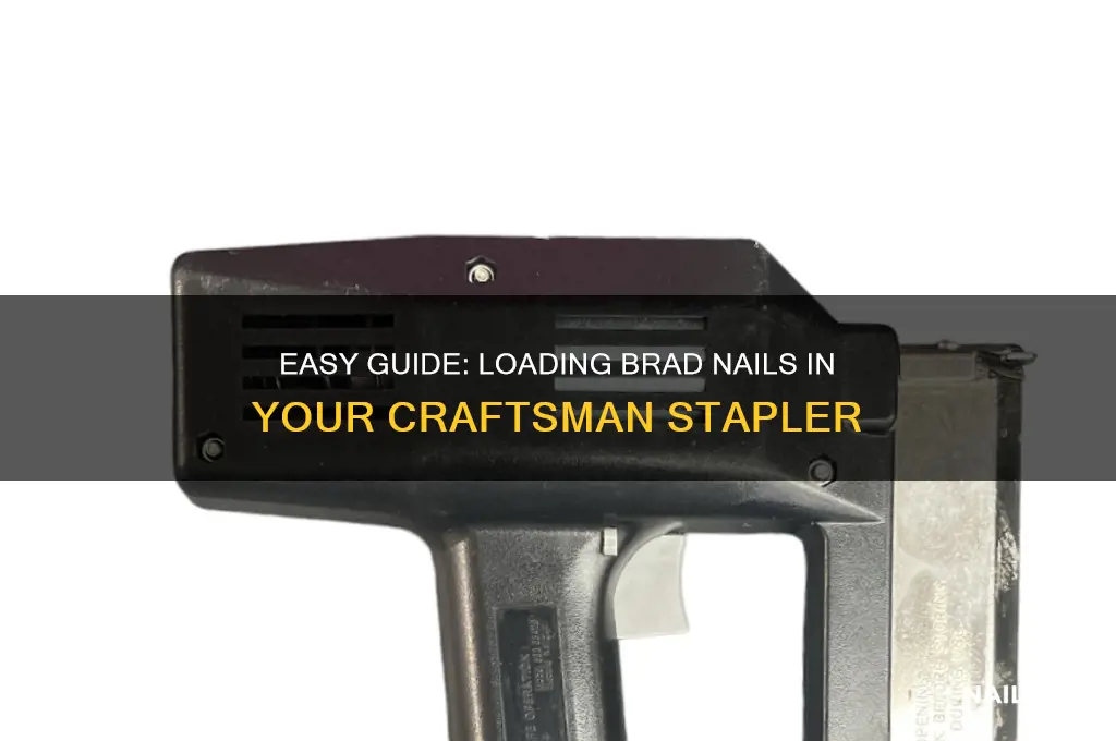 how to load brad nails in craftsman stapler