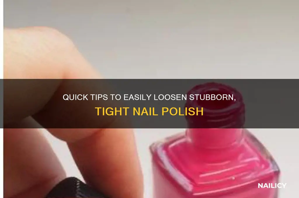 how to loosen tight nail polish