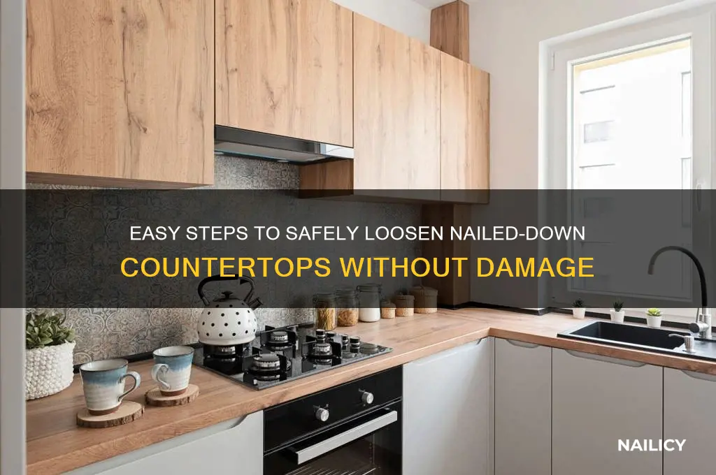 how to loosten counter tops nailed down