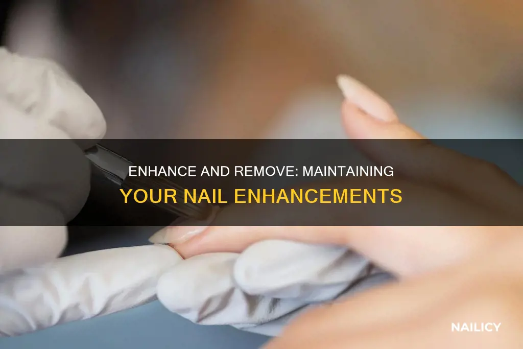 how to maintain and remove nail enhancements