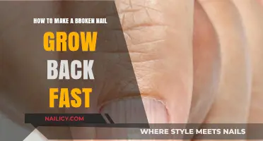 Fixing a Broken Nail: Quick Growth Tips
