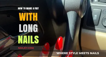 Long Nails, Strong Fists: A Guide to Making a Fist
