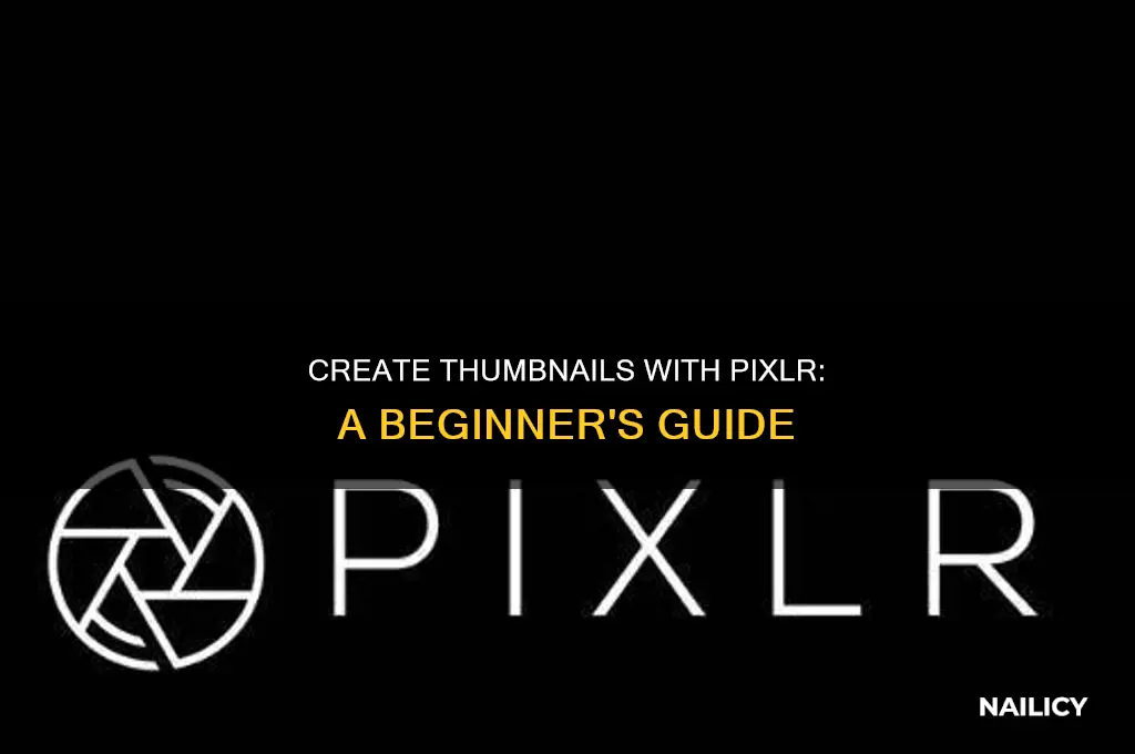 how to make a good thumb nail pixlr