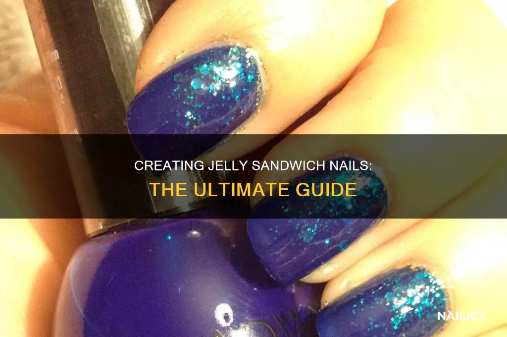 how to make a jelly sandwich nails