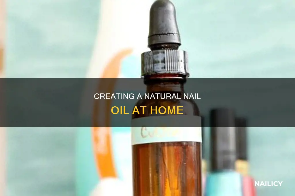 how to make a nail oil
