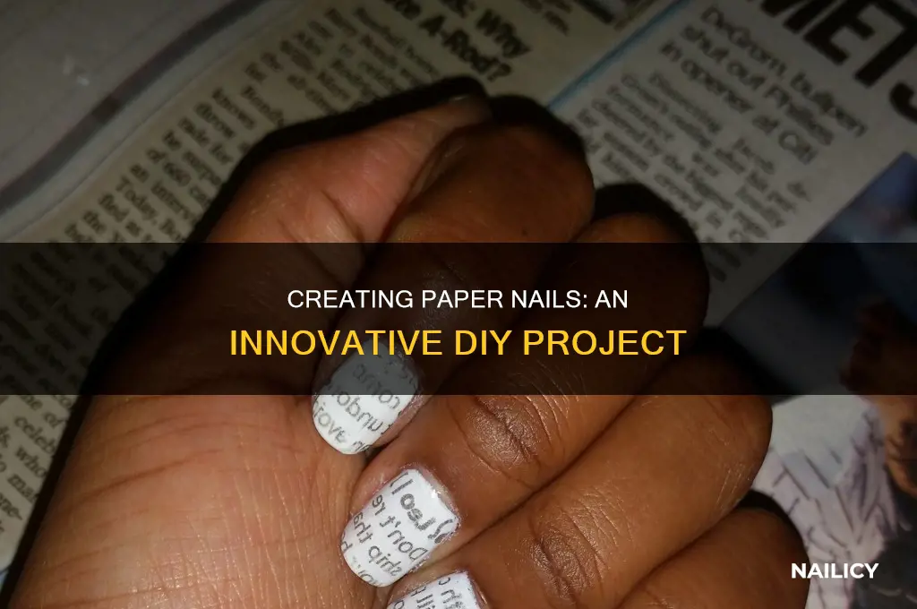 how to make a nail out of a paper