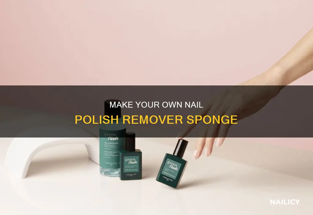how to make a nail polish remover sponge