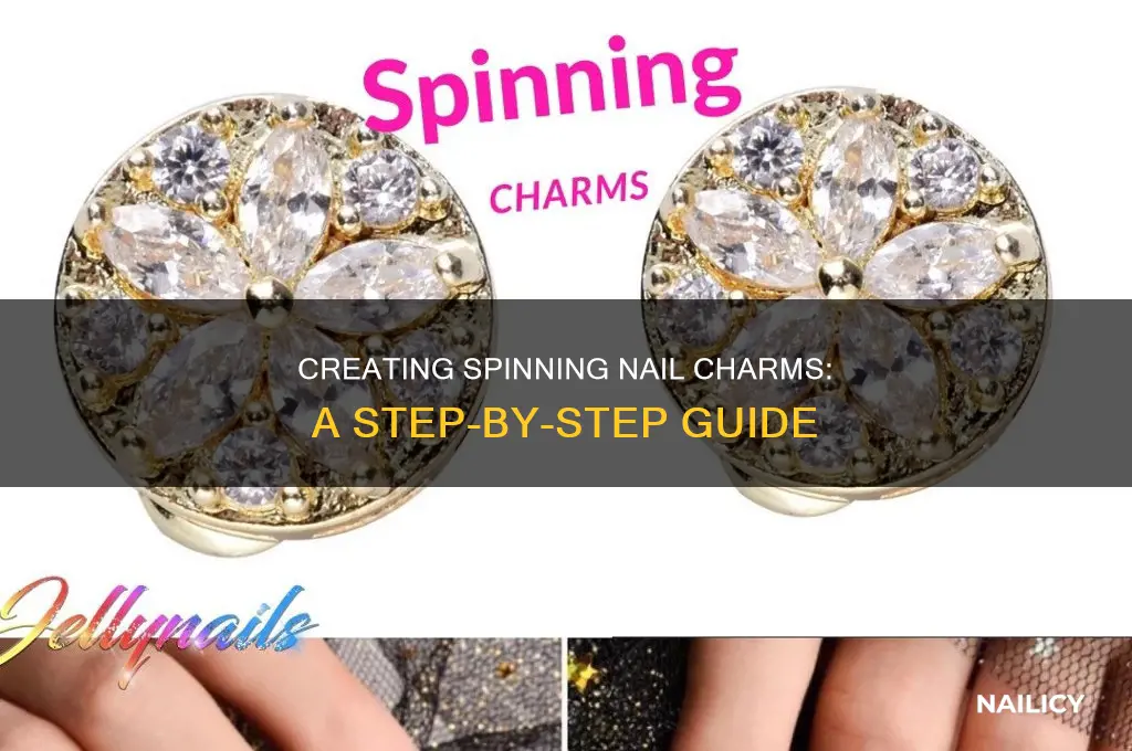 how to make a spinning nail charms
