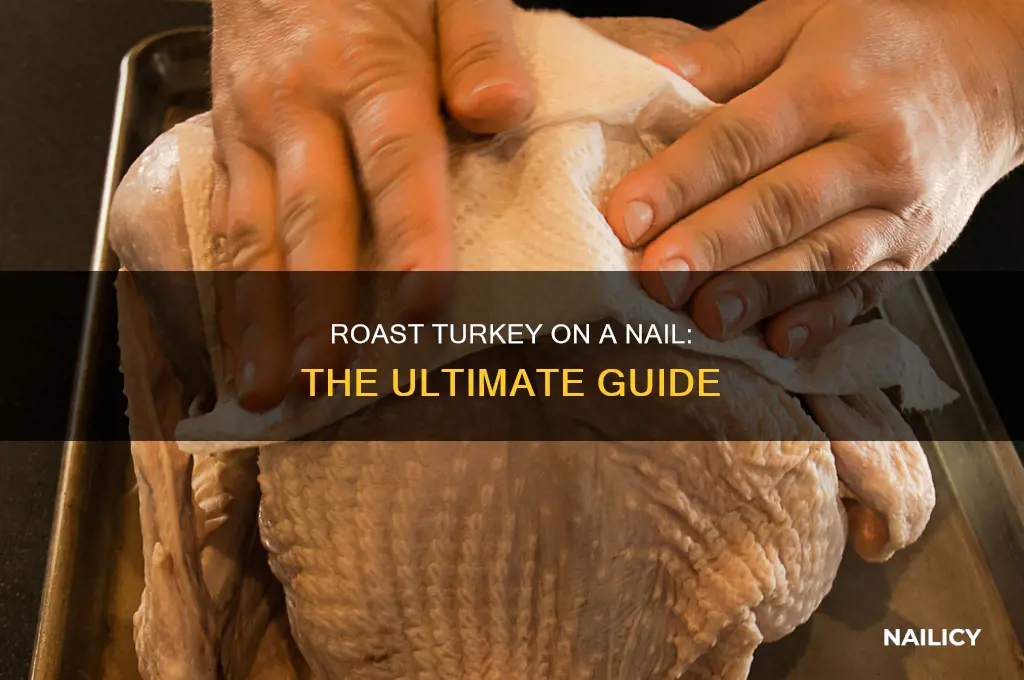 how to make a turkey on a nail