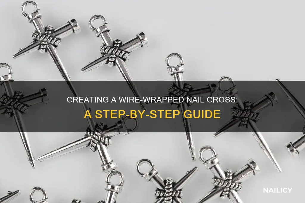 how to make a wire wrapped nail cross