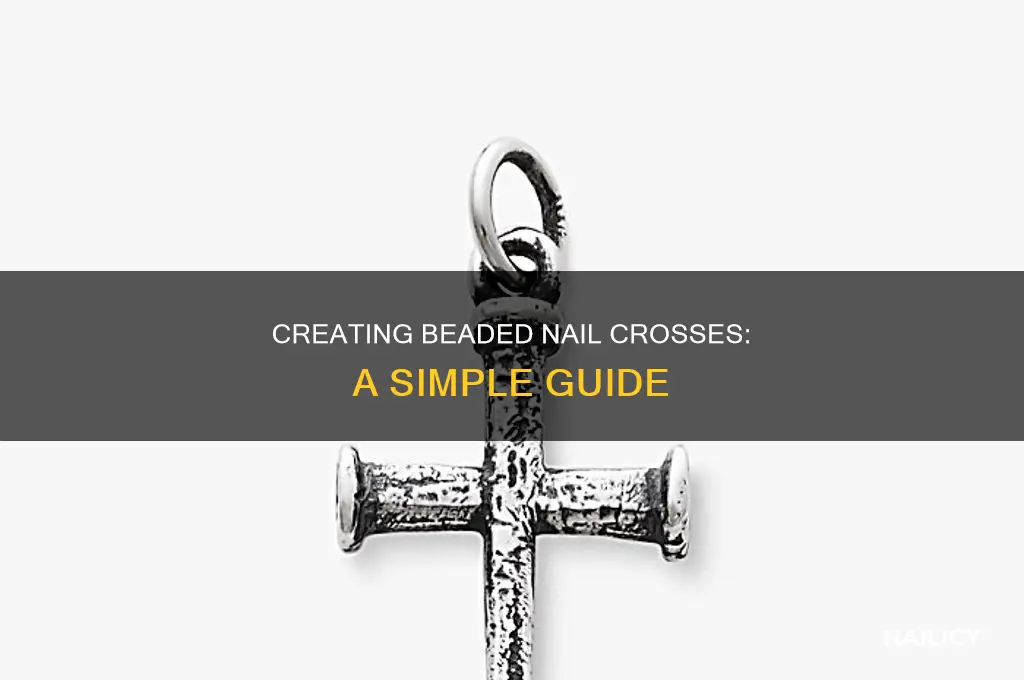 how to make beaded nail cross