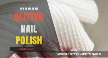 DIY Big Glitter Nail Polish: Easy Steps for Bold, Sparkly Nails