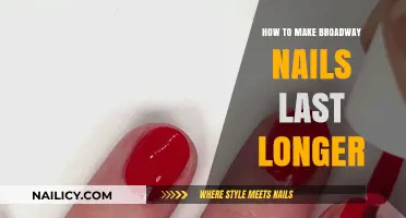 Broadway Nails: Tips for Longer-Lasting Manicures