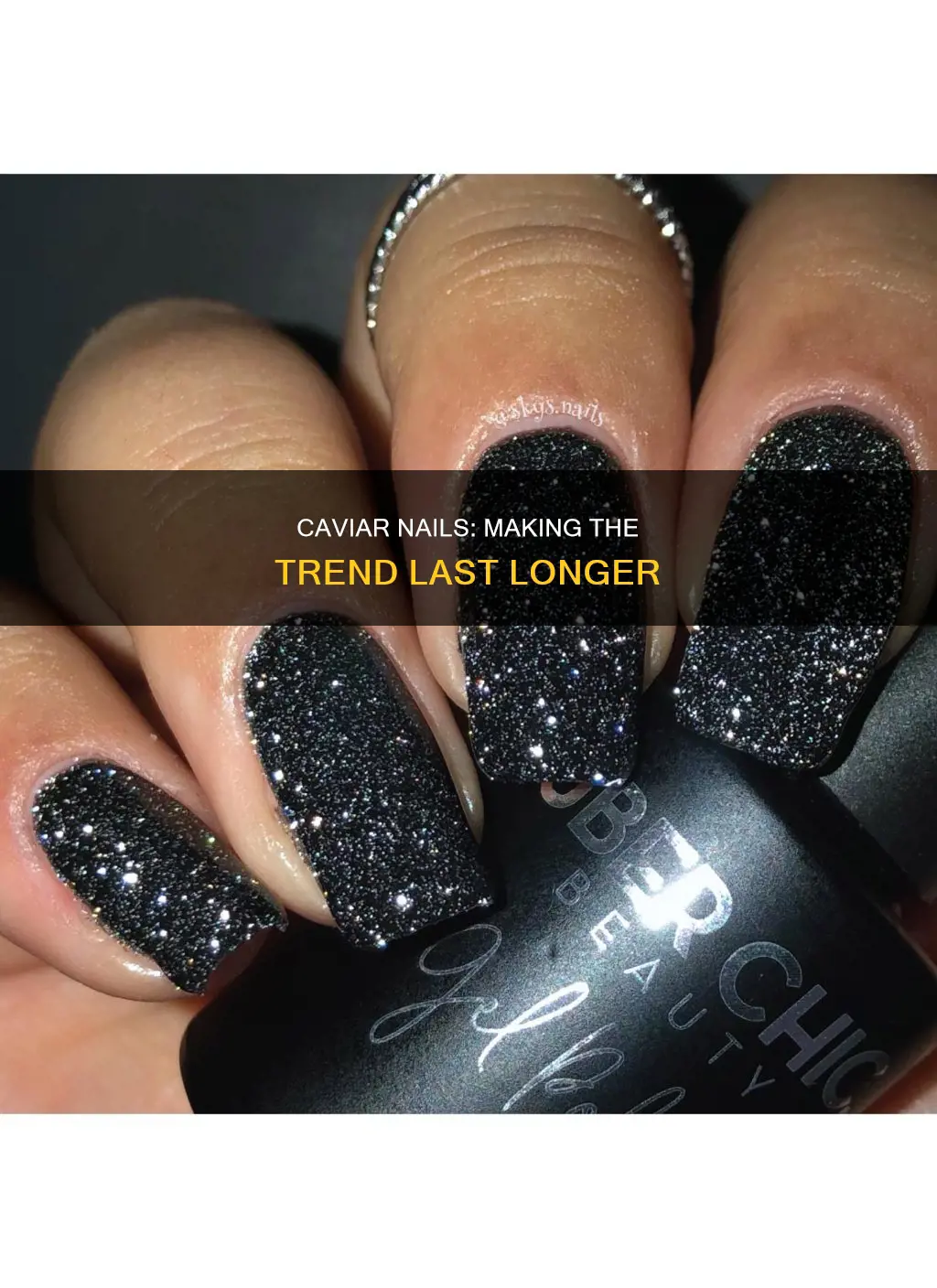 how to make caviar nails last longer