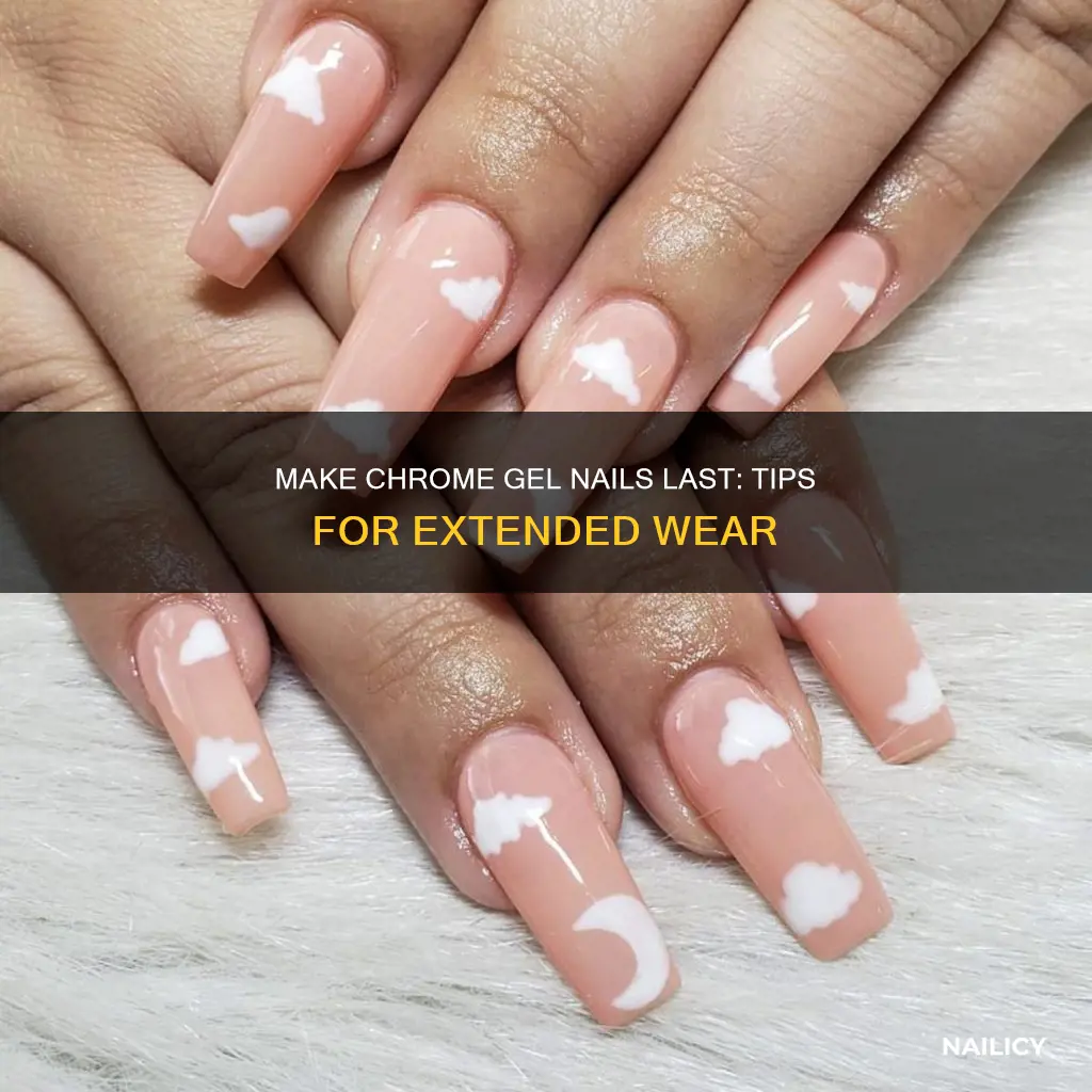 how to make chrome gel nails last longer