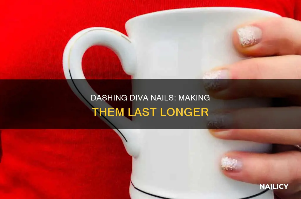 how to make dashing diva nails last
