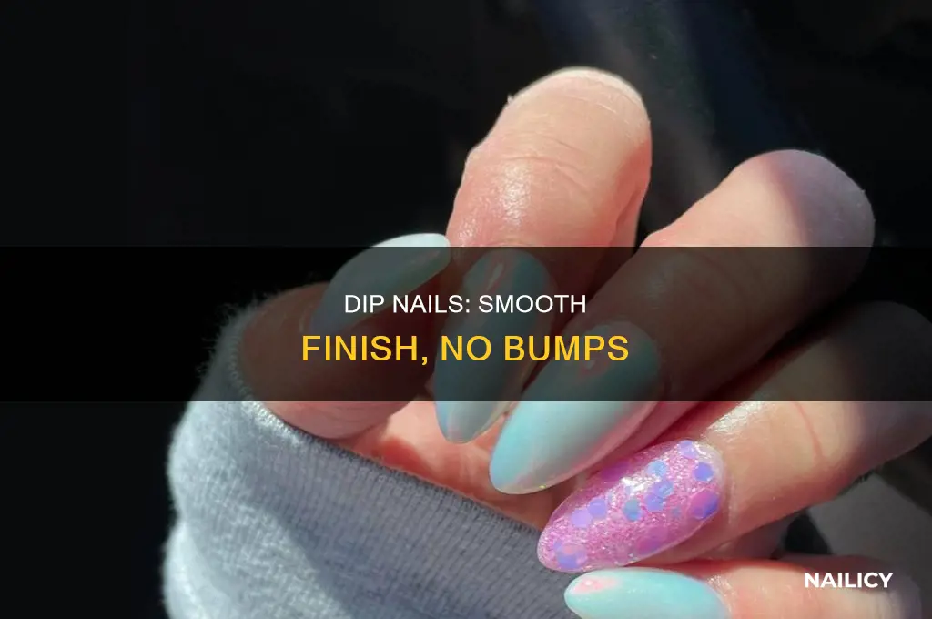 how to make dip nails not bumpy