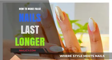 Make False Nails Last: Tips for Long-Lasting Manicures