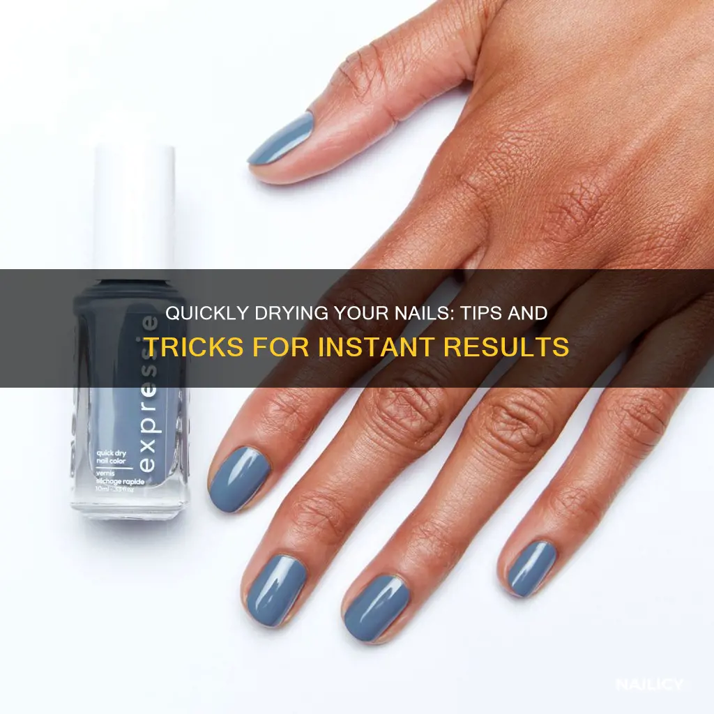 how to make finger nails dry fast