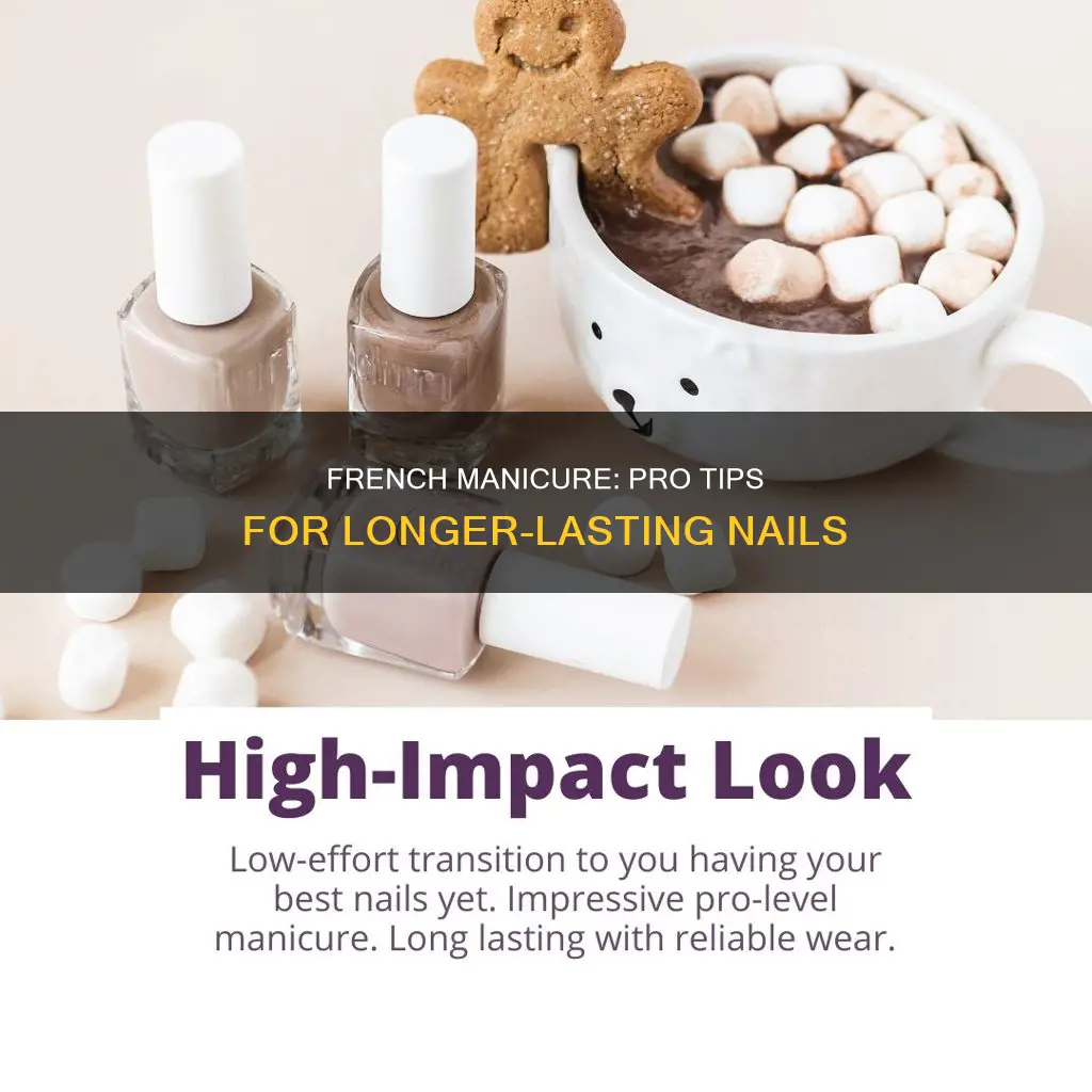 how to make french nails last longer