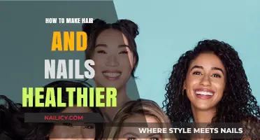 Get Healthy Hair and Nails: Simple Tips for Growth