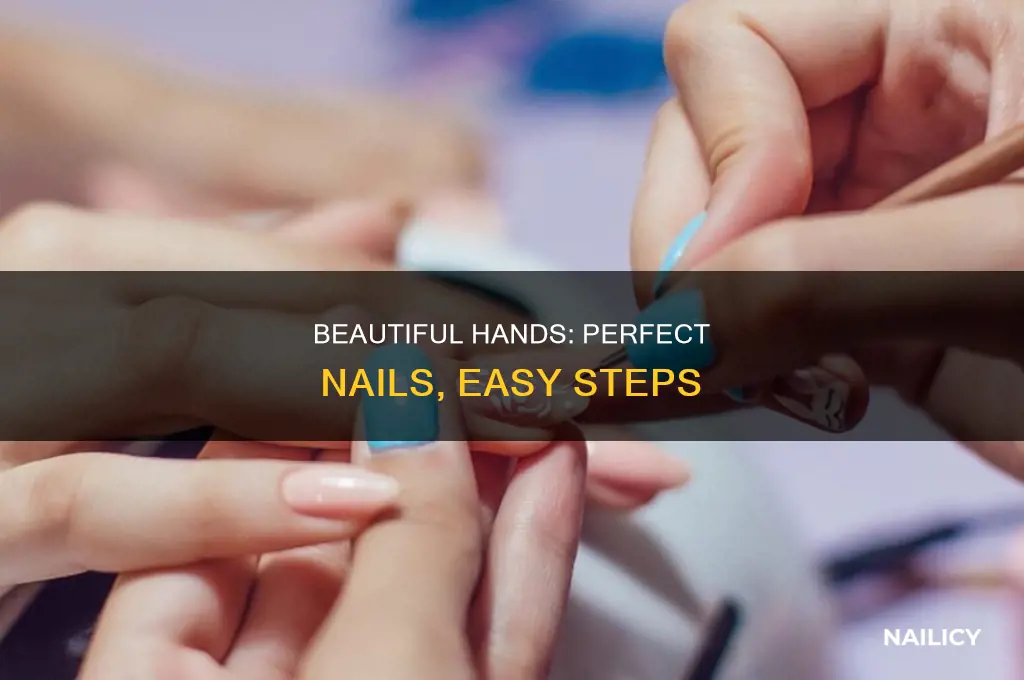 how to make hand nails beautiful