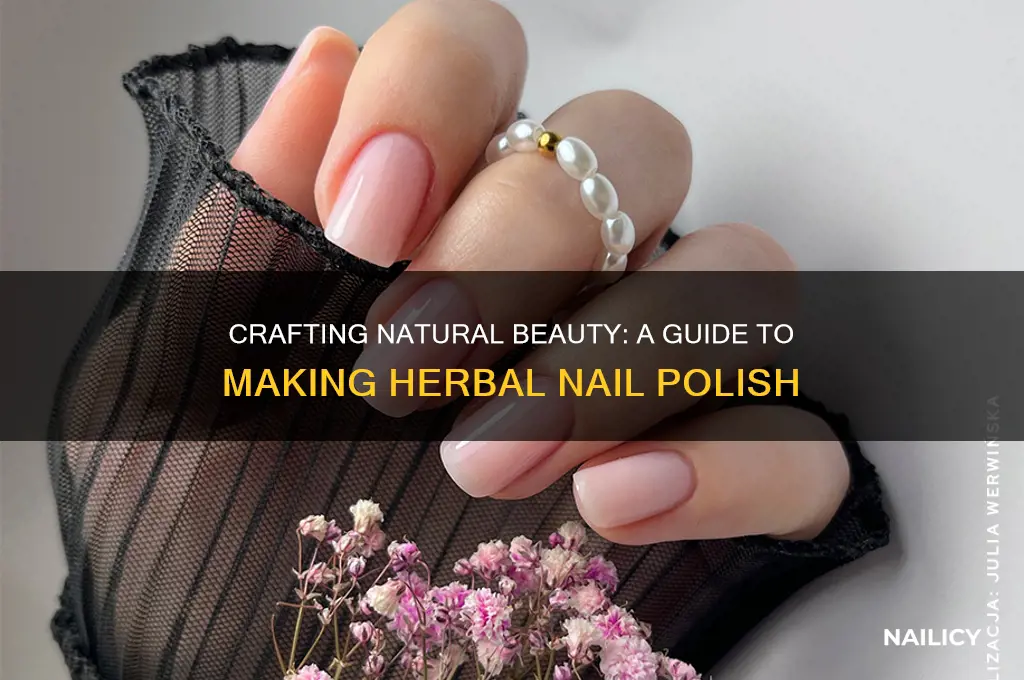 how to make herbal nail polish