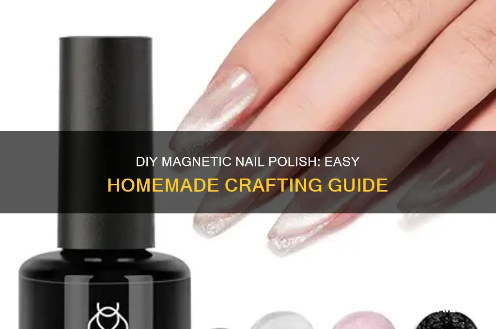 how to make homemade magnetic nail polish