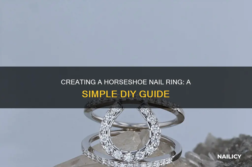 how to make horseshoe nail ring