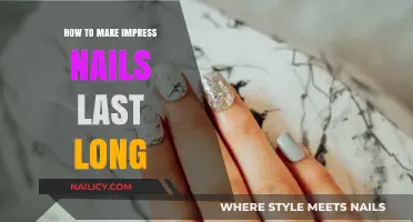 Impress Nails: Making Them Last