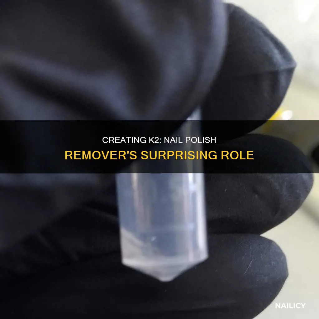 how to make k2 with nail polish remover